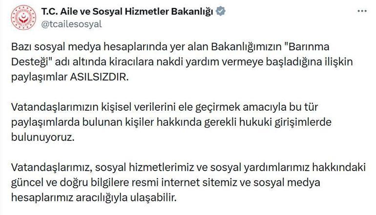 Aile ve Sosyal Hizmetler Bakanlığından, kiracılara barınma desteği paylaşımlarına yalanlama