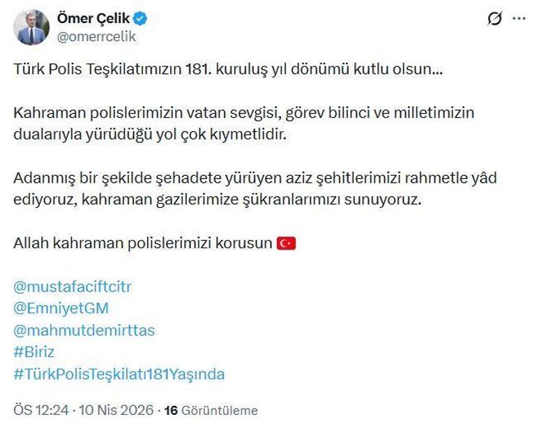 AK Partili Çelik: Türk Polis Teşkilatımızın 181inci kuruluş yıl dönümü kutlu olsun