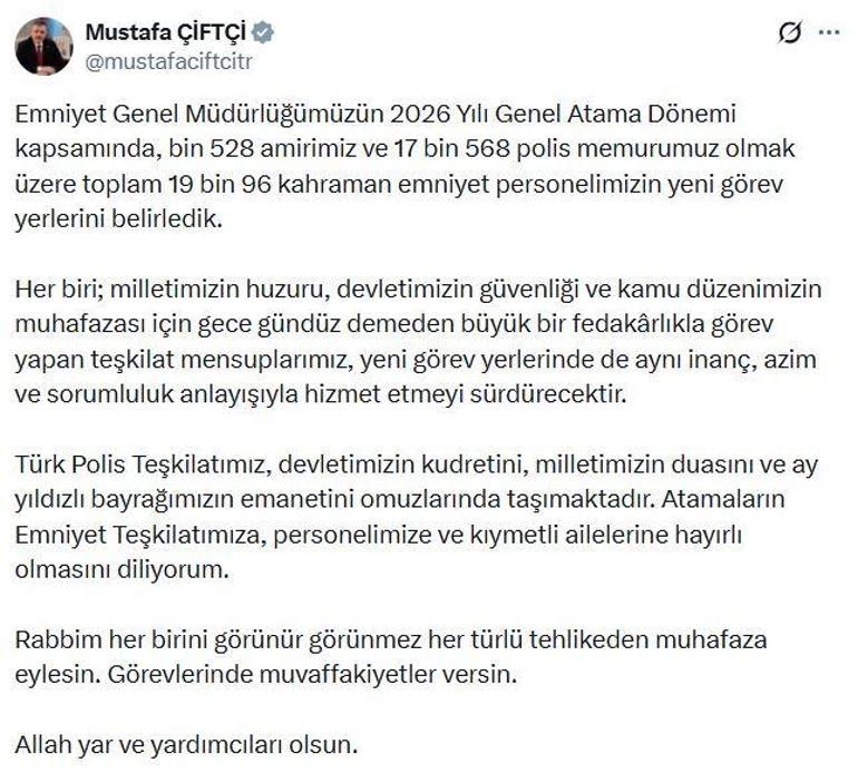 Bakan Çiftçi: 19 bin 96 kahraman emniyet personelimizin yeni görev yerlerini belirledik