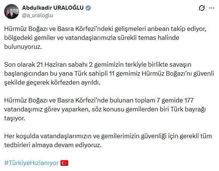 Bakan Uraloğlu: Türk sahipli 11 gemi Hürmüz Boğazını güvenli şekilde geçti