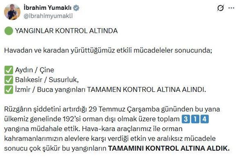Bakan Yumaklı: Buca, Çine ve Susurluktaki orman yangınları kontrol altında