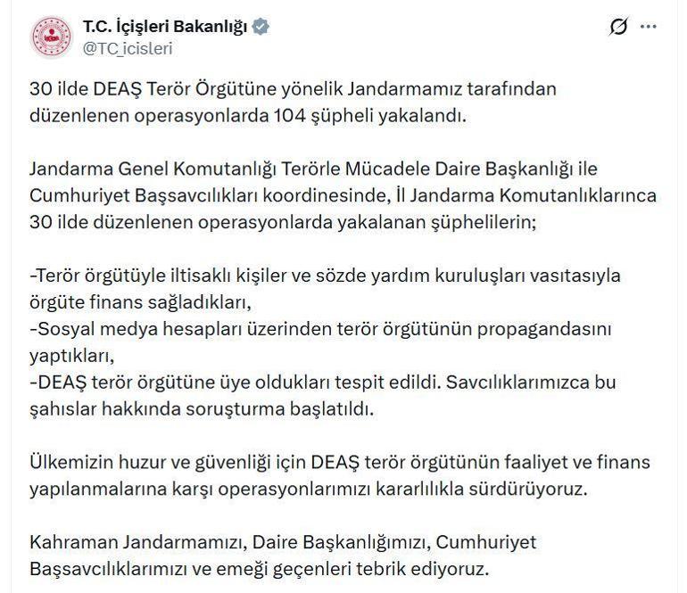30 ilde DEAŞ operasyonu: 104 gözaltı