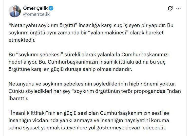 AK Parti Sözcüsü Çelik: Netanyahu ve soykırım şebekesinin söylediklerinin hiçbir önemi yok