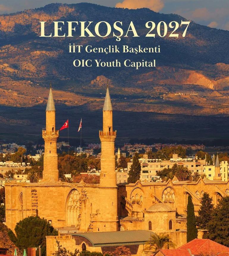 KKTC Bakanı Ataoğlu: Lefkoşa 2027, Kıbrıs Türk gençliğinin dünyaya açılan yeni penceresi olacak