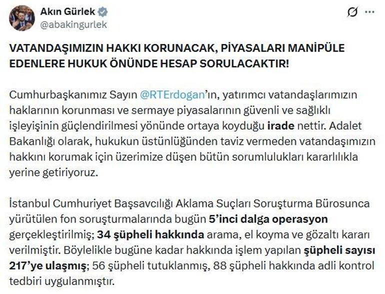 Fon soruşturmalarında 5inci dalga operasyon: 34 gözaltı kararı