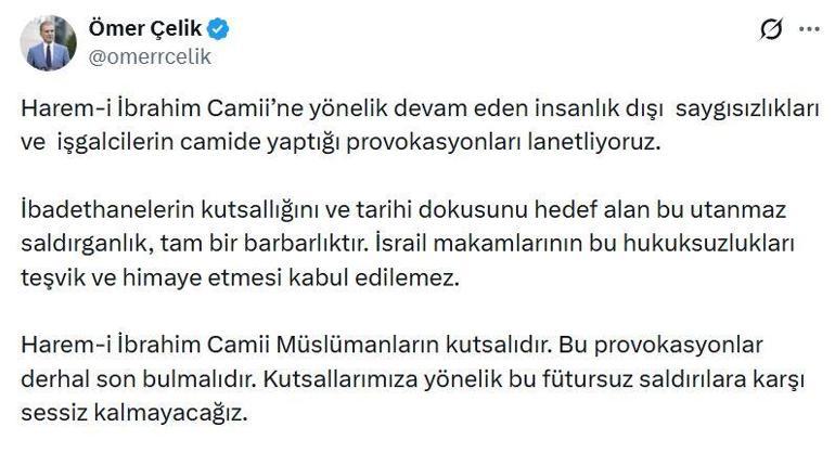 AK Partili Çelik: Harem-i İbrahim Camiine yönelik provokasyonları lanetliyoruz